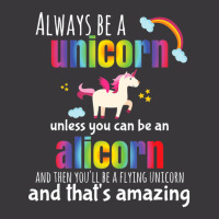 Limited Edition Cute Alicorn Always Be A Unicorn For Girls Ladies Curvy T-shirt | Artistshot