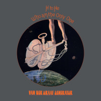 Van Der Graaf Generator   H To He Long Sleeve Shirts | Artistshot