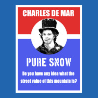 Charles De Mar Pure Snow Propaganda Classic Pocket T-shirt | Artistshot