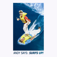 Andy Says Surfs Up! Tank Top | Artistshot