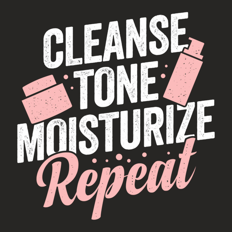 Cleanse Tone Moisturize Repeat Esthetician Gift Ladies Fitted T-Shirt by ClarityDade | Artistshot