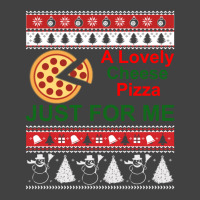 A Lovely Cheese Pizza Just For Me Christmas Holiday Fun Vintage T-shirt | Artistshot