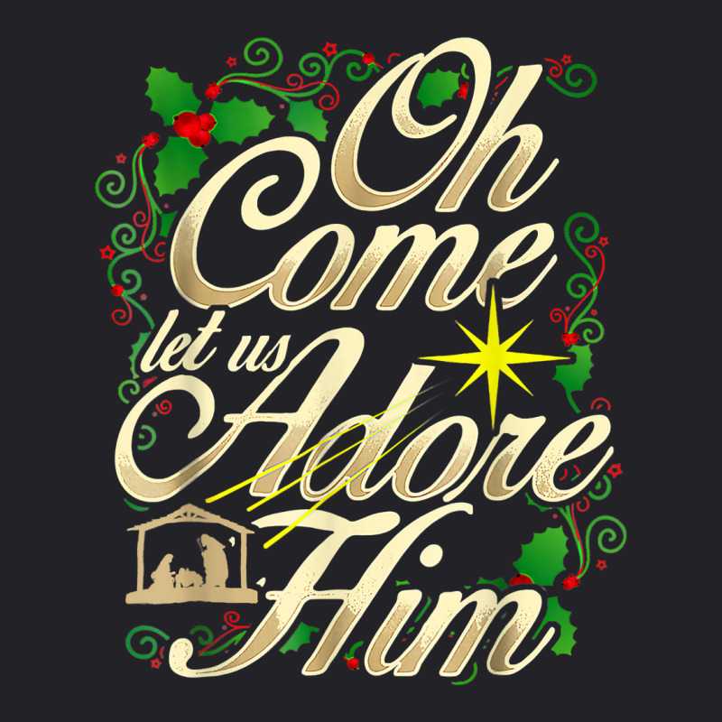 Oh Come Let Us Adore Him Nativity Christmas Religious Jesus T Shirt Youth Tee by annien | Artistshot