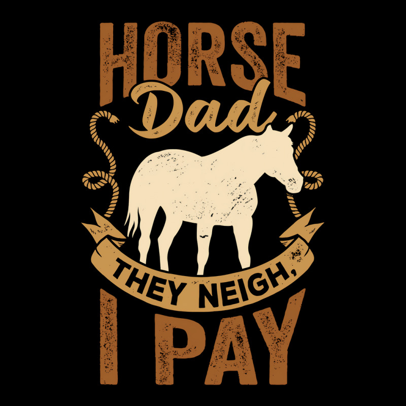 Horse Dad They Neigh I Pay Pocket T-shirt | Artistshot