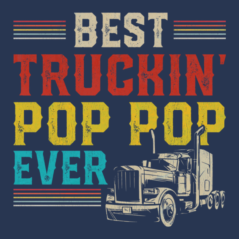 Best Truckin Pop Pop Ever Big Rig Trucker Father's Day Gift Men Denim Jacket by VeronicaJDiamantopoulos | Artistshot