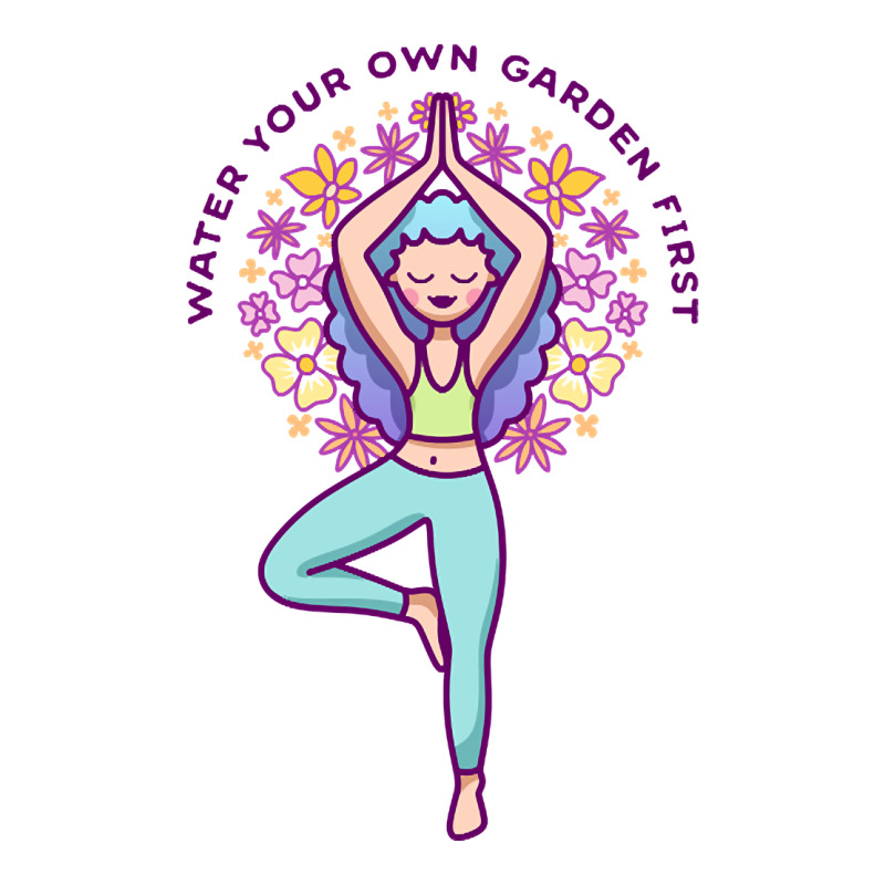 Hot Trend Water Your Own Garden First Sticker | Artistshot