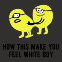 How This Make You Feel White Boy Champion Hoodie | Artistshot