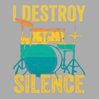 I Destroy Silence T-shirt | Artistshot