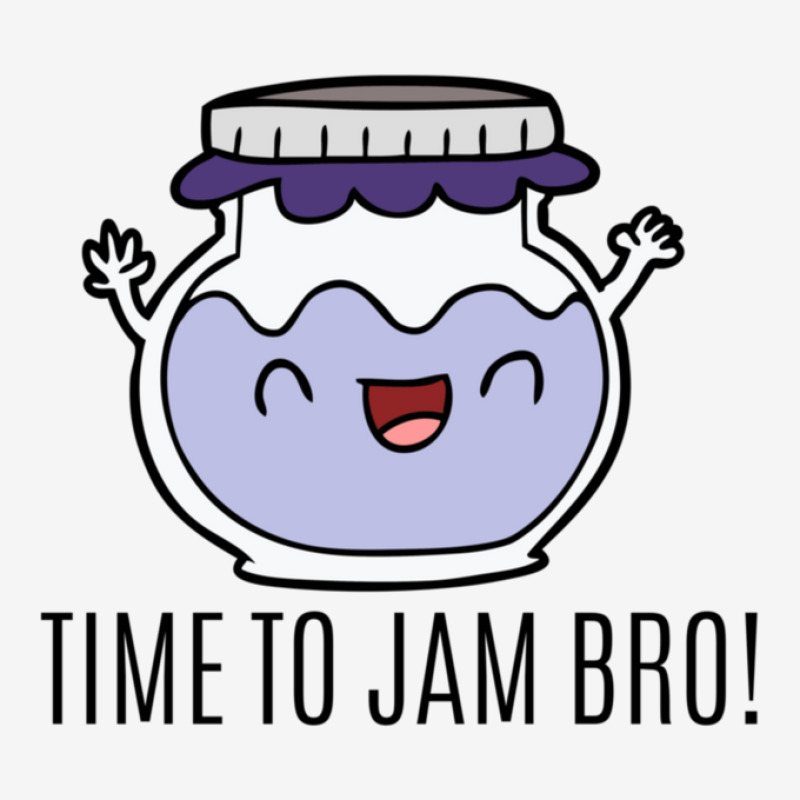 Time To Jam Bro Jam Puns Jam Gifts Funny Jam Quotes Metal Print