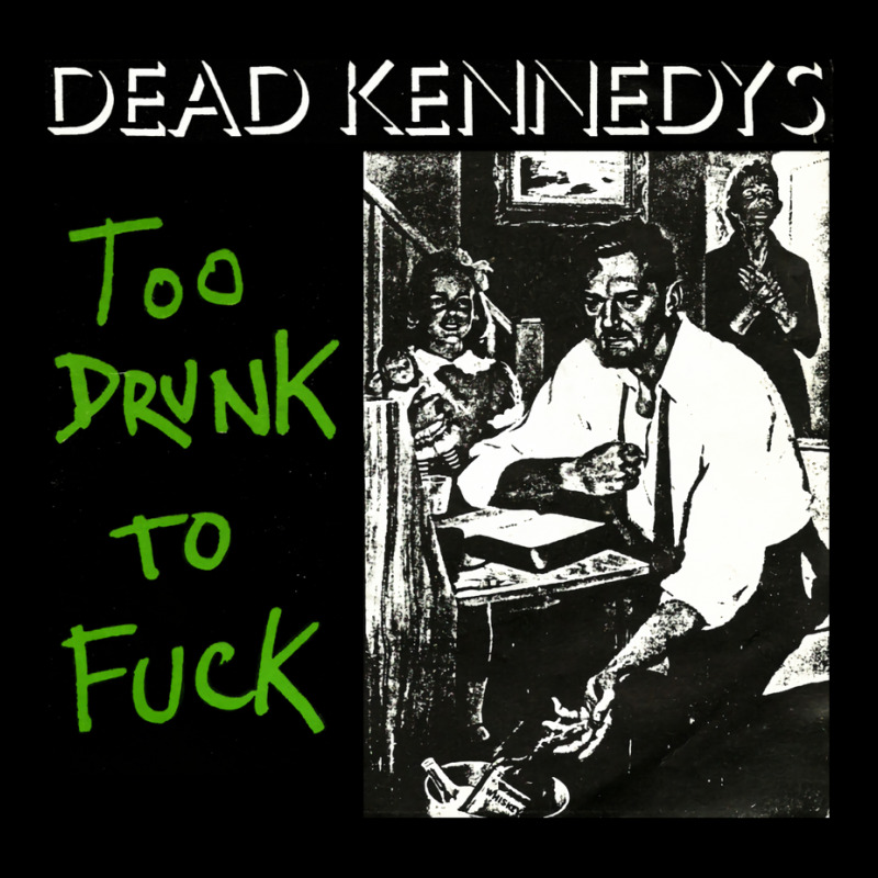 Dead Kennedys Too Drunk Adjustable Cap by pailoyyunk3 | Artistshot