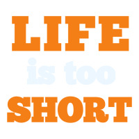 Words Life Is Too Short Sticker | Artistshot