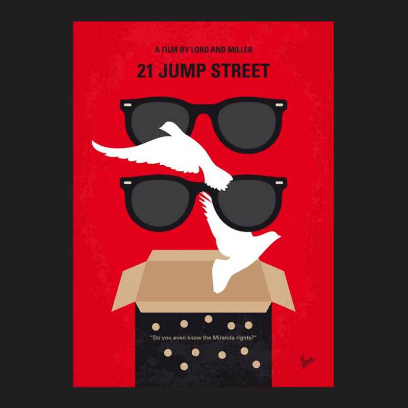 Wonderful Memory No1051 My 21 Jump Street Minimal Awesome For Music Fa T-Shirt by ArleanKah | Artistshot