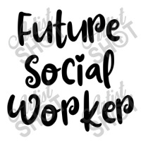 Future Social Worker 3/4 Sleeve Shirt | Artistshot