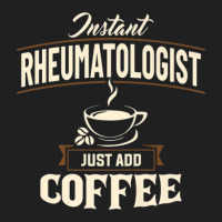 Rheumatology Instant Rheumatologist Coffee Doctor Apparel Ladies Polo Shirt | Artistshot