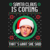 The Office Santa Claus Is Coming That's What She Said Gift For Men And Hoodie & Jogger Set | Artistshot