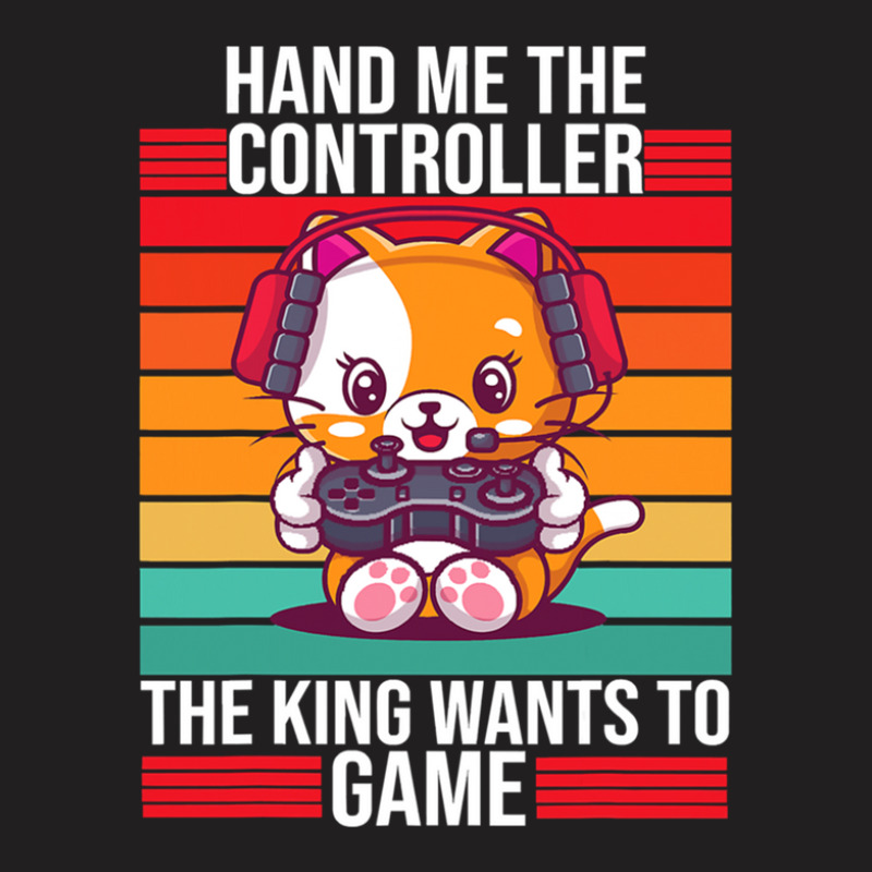 Gaming Hand Me The Controller King T-shirt | Artistshot