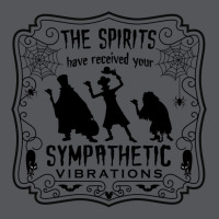 The Spirits Have Received Your Sympathetic Vibrations   Haunted Mansio Ladies Fitted T-shirt | Artistshot