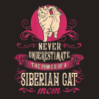 Womens Power Of Siberian Cat Mom Tank Top | Artistshot