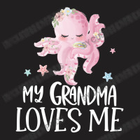 Pink Octopus My Grandma Loves Me T-shirt | Artistshot