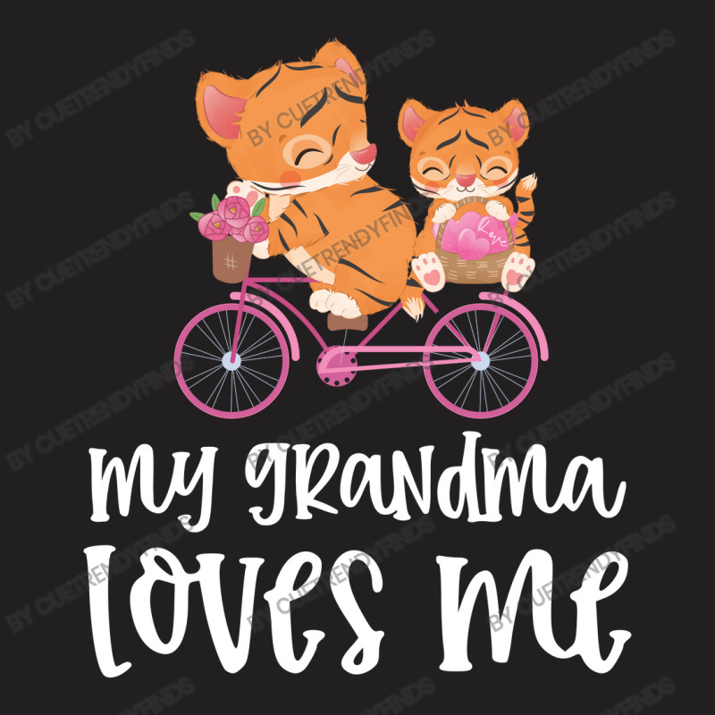 Tigers On Bike My Grandma Loves Me T-Shirt by CueTrendyFinds | Artistshot