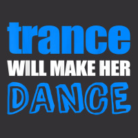 Trance T Shirt Will Make Her Dance Edm Rave Concert Vintage Short | Artistshot