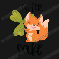 Funny, Oh For Fox Sake Flannel Shirt | Artistshot