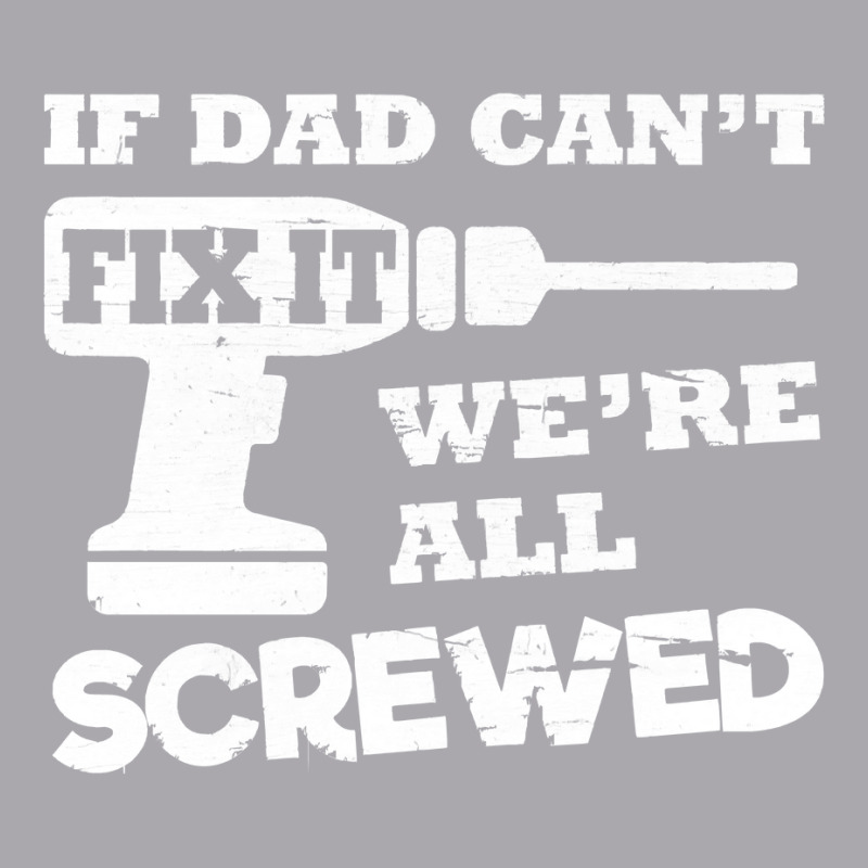 If Dad Cant Fix It Were All Screwed Youth 3/4 Sleeve by LarryArtist | Artistshot