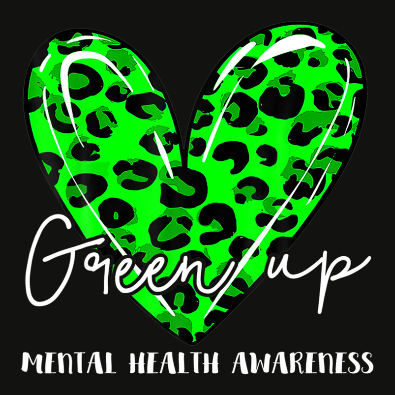 Green Up For Mental Health Awareness Green Leopard In May Scorecard Crop Tee by fasolaywes | Artistshot