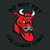 Do Not Pet The Fluffy Cow Classic  Copy Copy Women's Triblend Scoop T-shirt | Artistshot