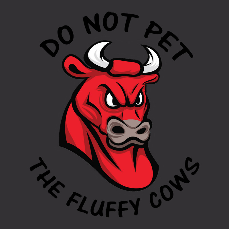 Do Not Pet The Fluffy Cow Classic  Copy Copy Vintage Hoodie by JamesArtists | Artistshot