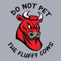 Do Not Pet The Fluffy Cow Classic  Copy Copy Tank Dress | Artistshot