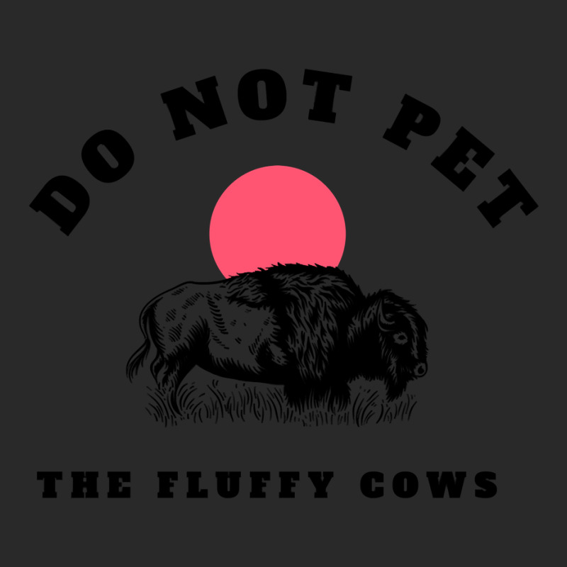 Do Not Pet The Fluffy Cows   Copy Copy Copy Copy Copy Copy Copy Printed Hat | Artistshot