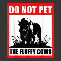 Do Not Pet The Fluffy Cows Classic  Copy Copy Copy Toddler Hoodie | Artistshot