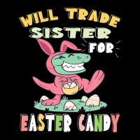 Will Trade Sister For Easter Candy Dinosaur T Rex Bunny Ears Adjustable Cap | Artistshot