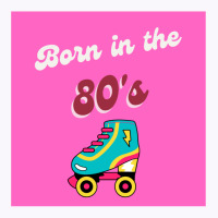 Born In The 80s Roller Skates Classic Tank Top | Artistshot