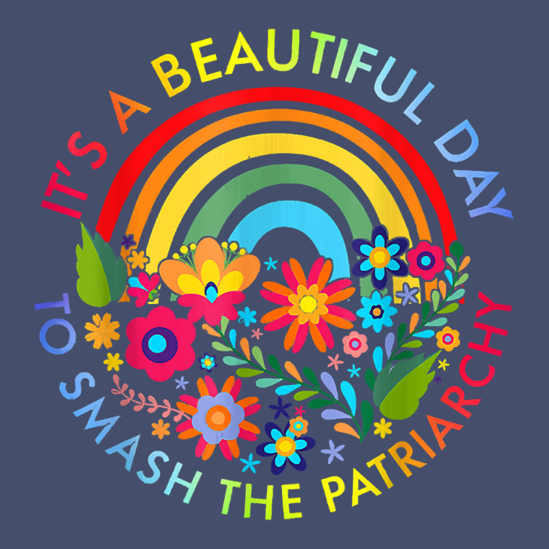 Its A Beautiful Day To Smash The Patriarchy Feminist Tee Vintage Short | Artistshot