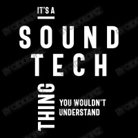 It's A Sound Tech Thing Job Title Gift Baby Tee | Artistshot