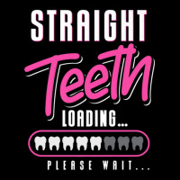 Dental Braces Scrub Straight Teeth Loading Dental Long Sleeve Shirts | Artistshot