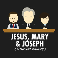 Jesus, Mary, Joseph & The Wee Donkey Classic T-shirt | Artistshot