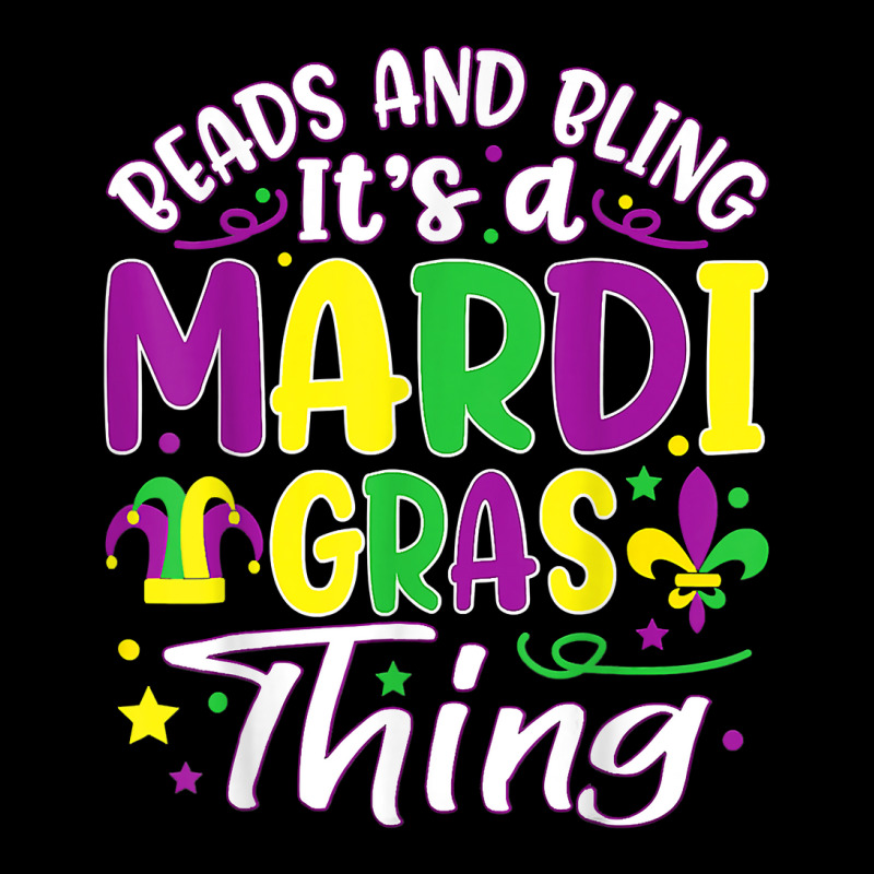 Beads And Bling Its A Mardi Gras Thing Fun Funny Colorful T Shirt Long Sleeve Shirts | Artistshot