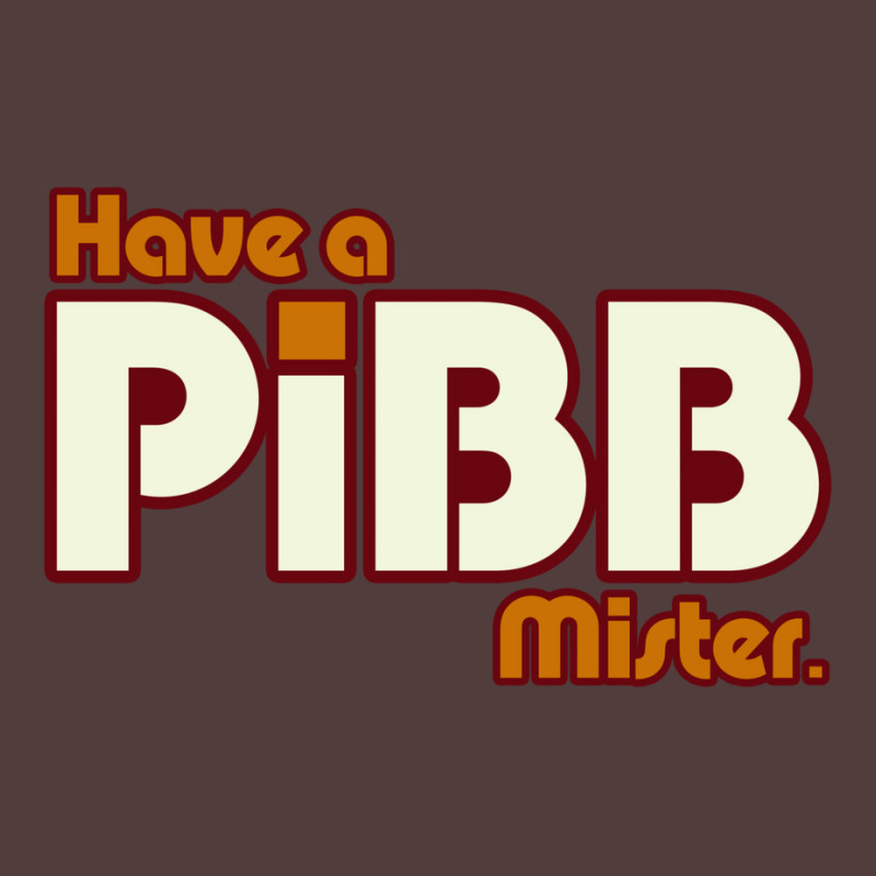 Have A Pibb Graphic T-shirt by nianaraegana | Artistshot