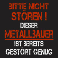 Metal Builder Funny Saying T-shirt | Artistshot