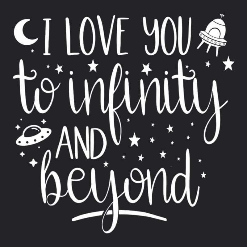 I Love You To Infinity And Beyond Valentine Couple Gift Youth Tee by larrylarry | Artistshot