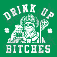 Women's St. Patrick's Day Drink Up Bitches Classic T-shirt | Artistshot