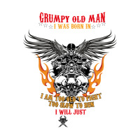 I Am A Grumpy Old Man Moto October Sticker | Artistshot