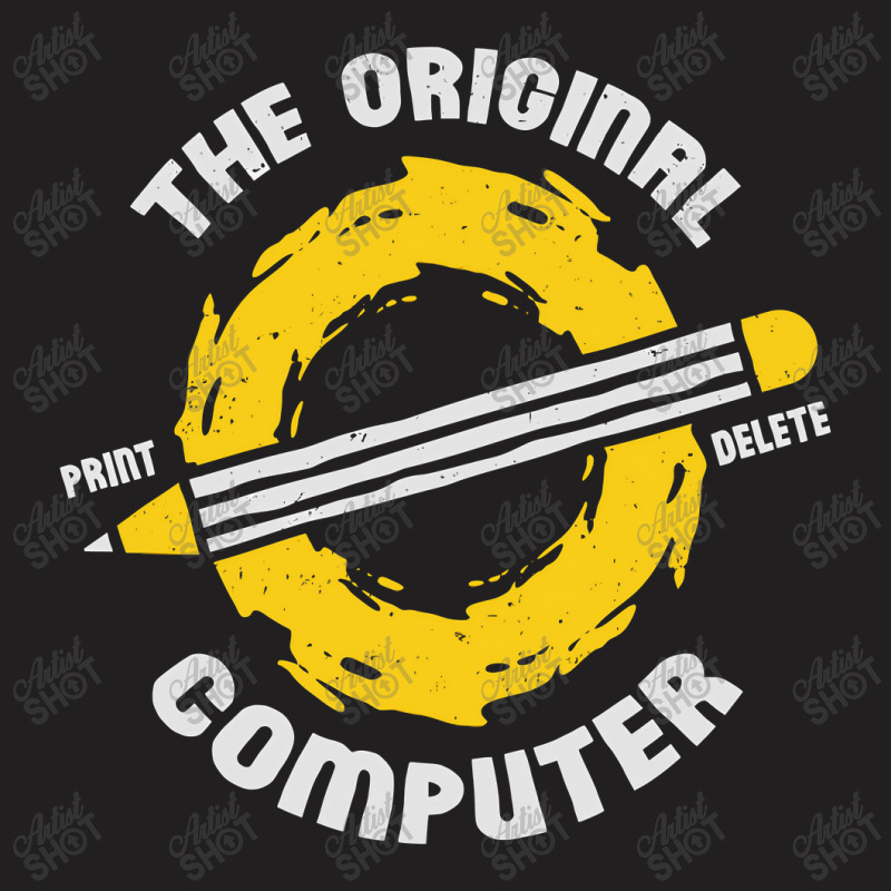 The Original Computer Tech Support Gift T-shirt | Artistshot