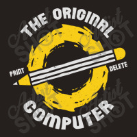 The Original Computer Tech Support Gift Tank Top | Artistshot