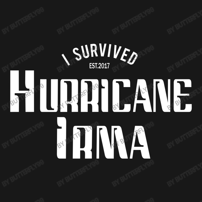 I Survived Hurricane Irma Flannel Shirt | Artistshot