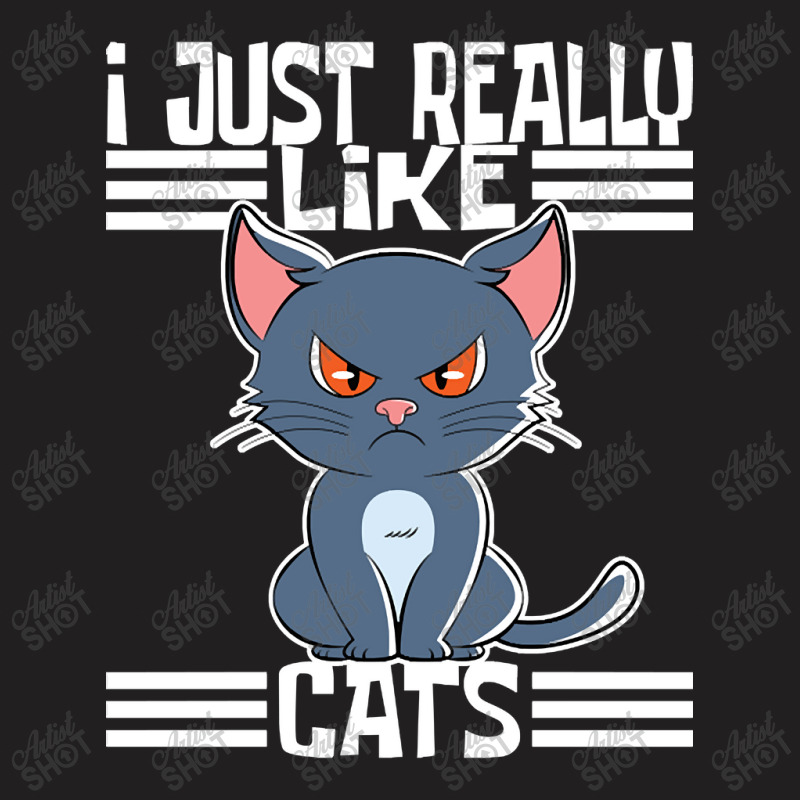 Trending I Just Really Like Cats-rdimm T-shirt | Artistshot