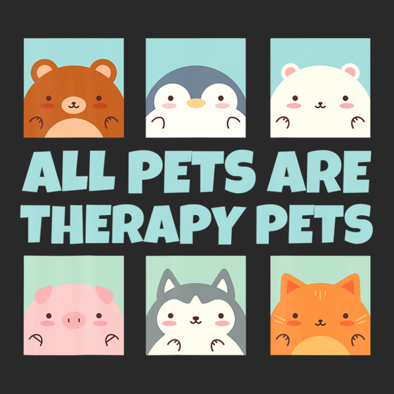 All Pets Are Therapy Pets Animal Pet Therapy Mental Health Toddler T-shirt by stampfhadjisw | Artistshot